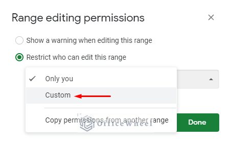 selecting custom range editing permissions