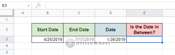 find-if-date-is-between-dates-in-google-sheets-an-easy-guide-officewheel