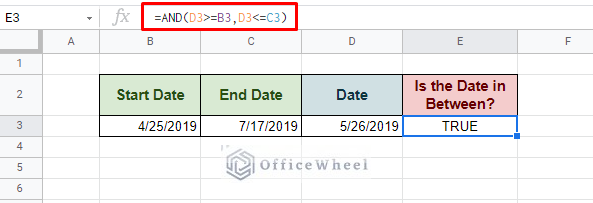 finding if date is between dates in google sheets using the and function
