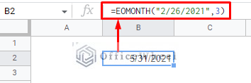 using eomonth to find the last day of the month 3 months after in google sheets