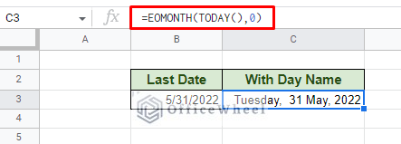 showing day name with date for the last day of the current month
