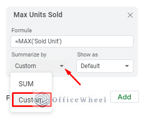 setting the summarize by condition to custom