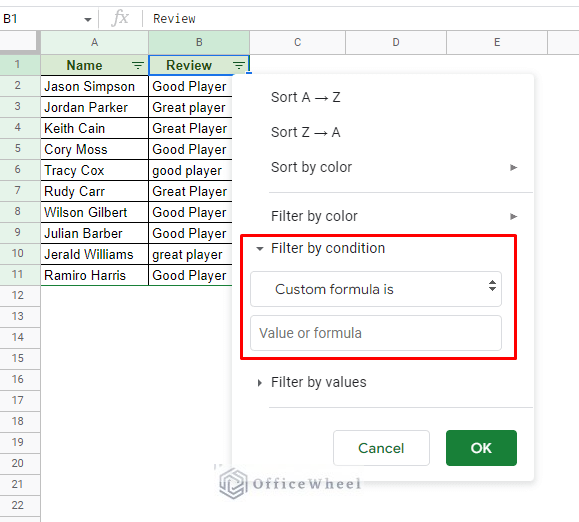 the custom formula is field in google sheets filter menu