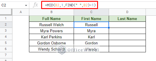 removing the last name from a string in google sheets using the mid function