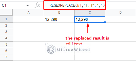 replacing dot with comma using the regexreplace function still leaves the value as text