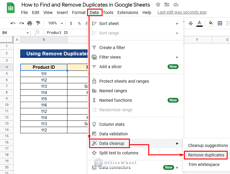 Applying Remove Duplicates Command to Find and Remove Duplicates in Google Sheets