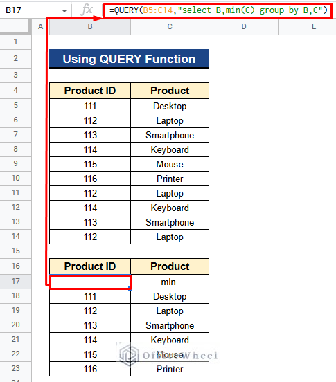 Assigning QUERY and MIN Functions Together to Find and Remove Duplicates in Google Sheets