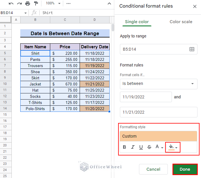 select custom format to Highlight cells Based on date between date range in Google Sheets