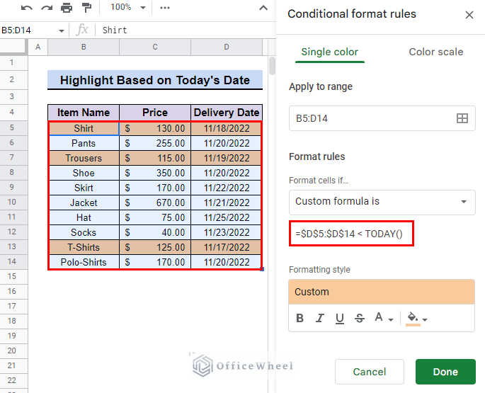 insert custom formula to Highlight Row Based on dates before today in Google Sheets