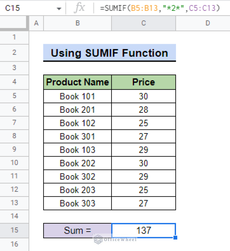 How to Use Wildcard with IF Condition in Google Sheets (3 Ways)