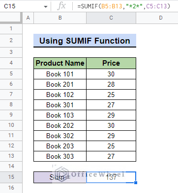 final result after using wildcards to sum with sumif function