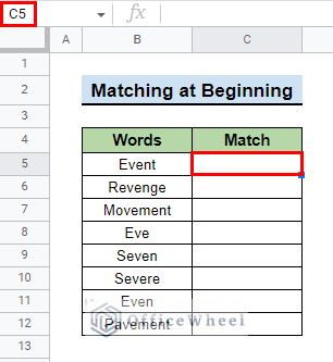 select cell to match at beginning with regexmatch for How to Use Wildcard with IF Condition in Google Sheets
