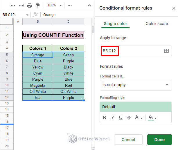 indicating range for highlight duplicates in two columns in google sheets using countif