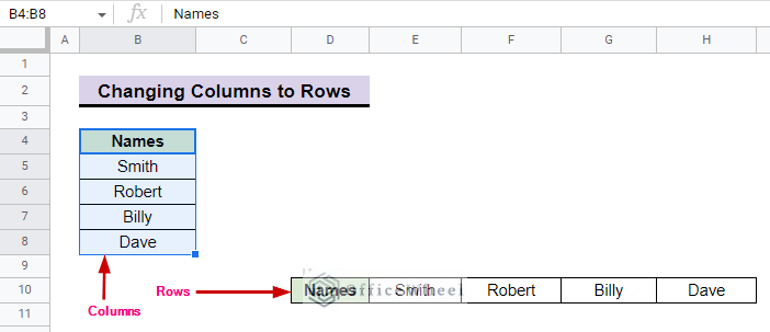  How To Change Columns To Rows In Google Sheets 3 Easy Ways 