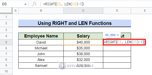 RIGHT & LEN Functions to Get Rid of Dollar Sign