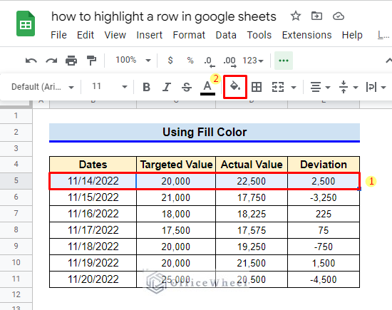 how to use Fill Color to highlight a row in Google Sheets