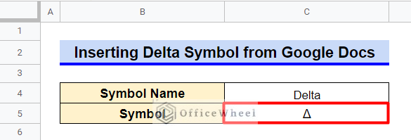 Pasting Delta Symbol in Google Sheets