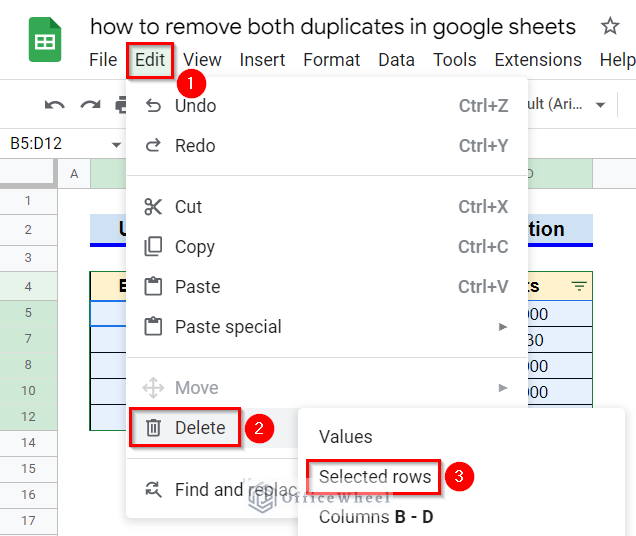 How to Remove Both Duplicates in Google Sheets (2 Easy Ways)