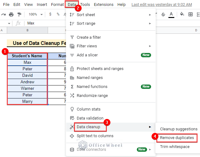 Remove Duplicates in Google Sheets Without Using Formula