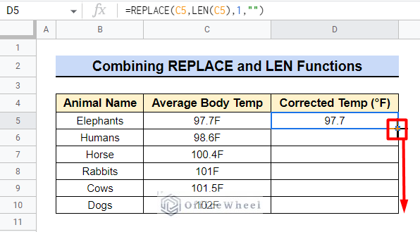 Last Character is Removed by Combining REPLACE & LEN Functions in Google Sheets