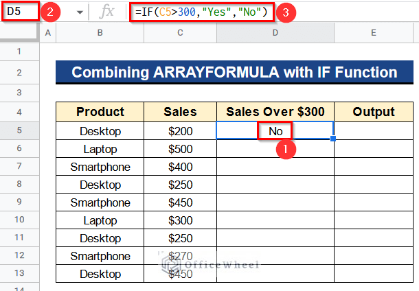 Combining ARRAYFORMULA with IF Function in Google Sheets