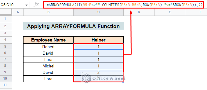 insert arrayformula function to filter and remove duplicates