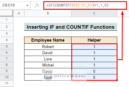 insert if and countif formula to filter and remove duplicates from google sheets