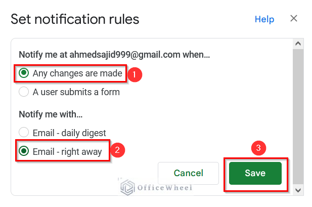 Choosing Email - Right Away Option for Google Sheets Notifications of Changes