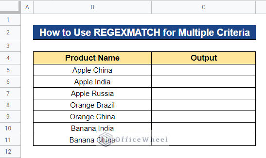 How to Use REGEXMATCH Function for Multiple Criteria in Google Sheets