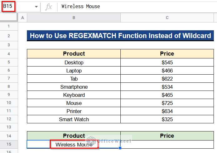 How to Use REGEXMATCH Function Instead of Wildcard in VLOOKUP Range in Google Sheets