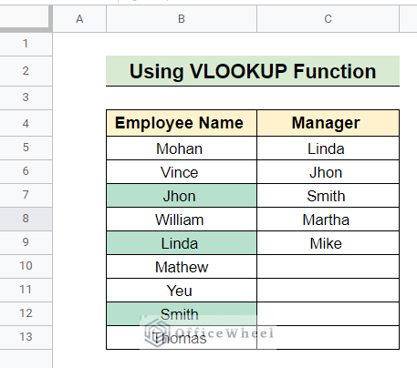 vlookup output of Highlight Cell If Value Exists in Another Column in Google Sheets