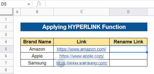 Applying HYPERLINK Function with Cell Reference to Rename a Hyperlink in Google Sheets