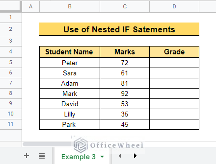 Calculate Student Grades using nested IF statements in google sheets
