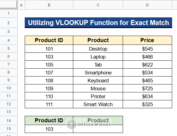 How to Use the VLOOKUP Function for Exact Match in Google Sheets