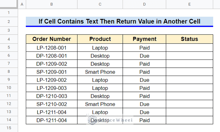 google sheets if cell contains text then return value in another cell