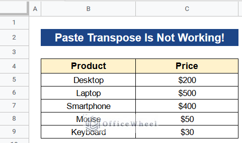 Paste Transpose Is Not Working in Google Sheets