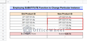 How to Use SUBSTITUTE Function in Google Sheets (7 Examples)