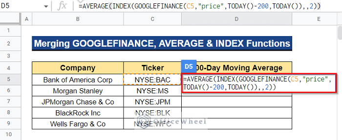 Combining GOOGLEFINANCE, AVERAGE and INDEX Functions to Find 200-Day Moving Average in Google Sheets