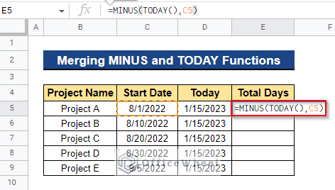 Merging MINUS and TODAY Functions to Calculate Time Between Dates in Google Sheets
