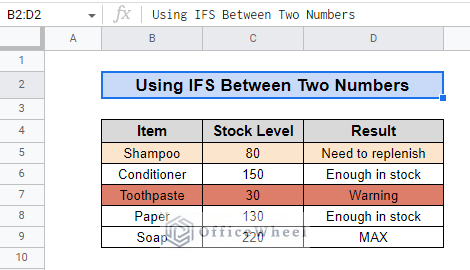 output of ifs between two numbers in google sheets