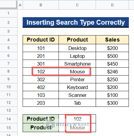Output after Inserting Search Type Correctly When INDEX MATCH Is Not Working in Google Sheets
