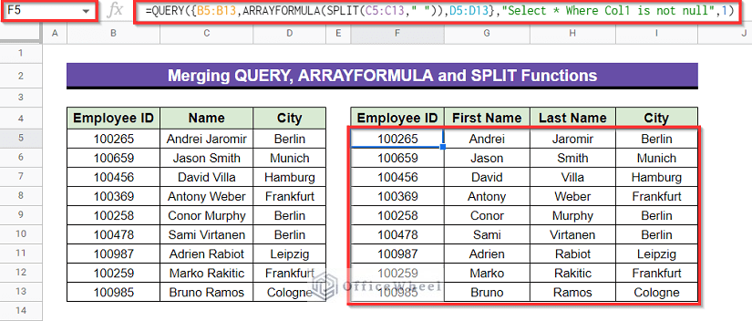 application of Merged QUERY, ARRAYFORMULA and SPLIT Functions in google sheets