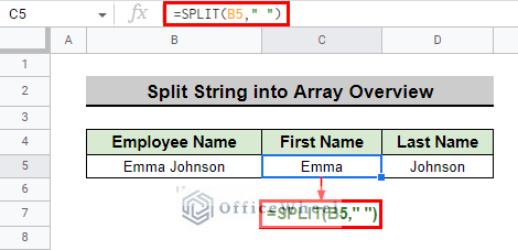 How to Split String into Array in Google Sheets (3 Easy Methods)