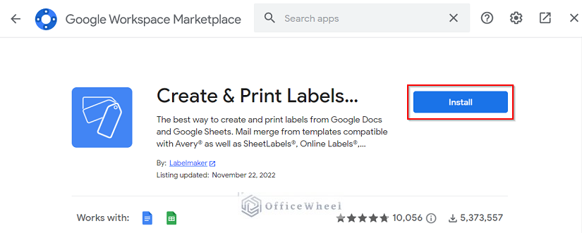 Installing the Create & Print Labels - Label Maker for Avery and Co add-on from Google Workspace Marketplace