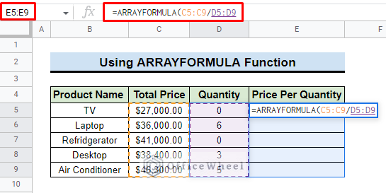 insert division formula under arrayformula function