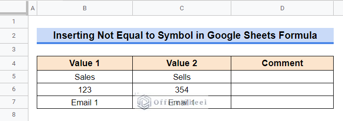 Dataset to Insert Not Equal to Symbol in Google Sheets Formula