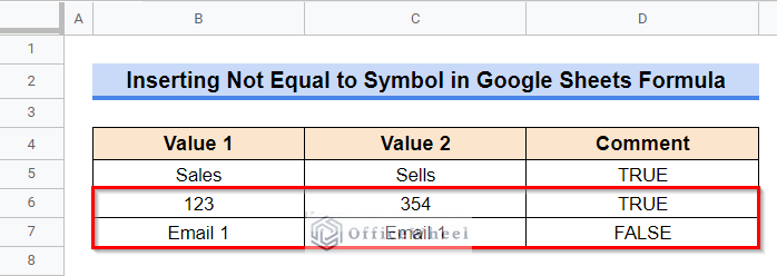 Final Result of the Example to Demonstrate How to Insert Not Equal to Symbol in Google Sheets