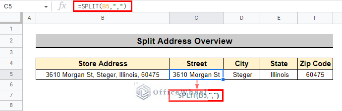 overview of How to Split Address in Google Sheets