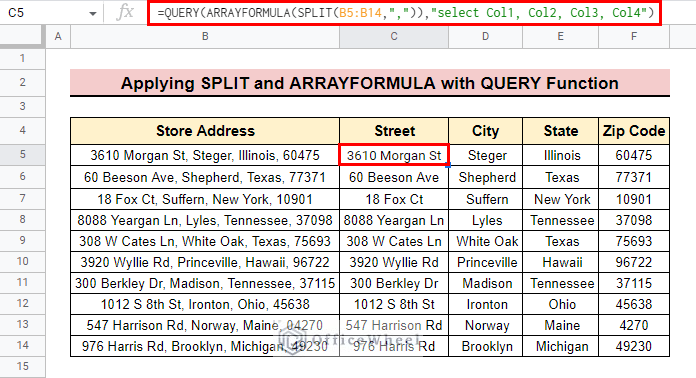 final result after using split and arrayformula function with query function to split address