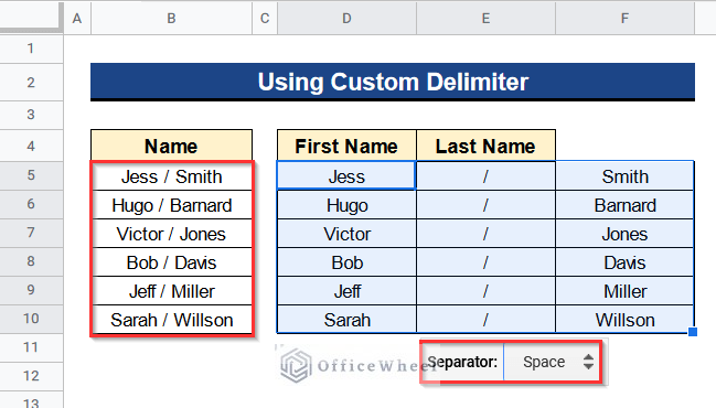 Split Text to Columns Operation Is Not Working in Google Sheets Using Custom Delimiter